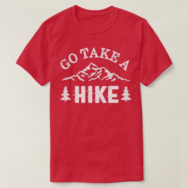 Camiseta Go Take a Hike  (Diseño del anverso)
