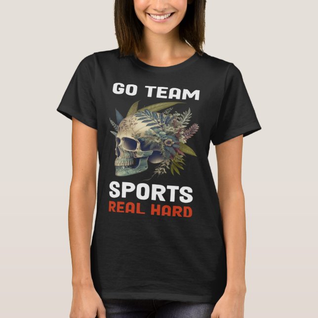 Camiseta Go Team Sports Real Hard  6 (Anverso)