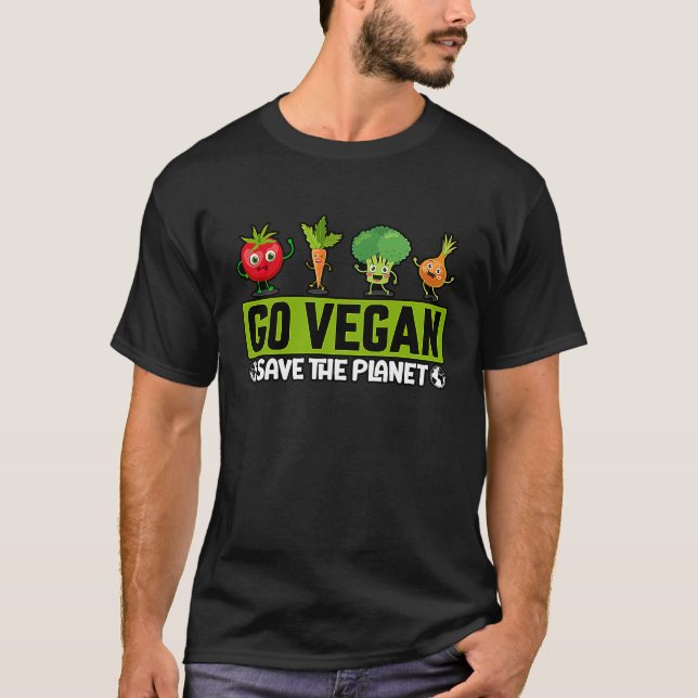 Camiseta Go Vegan Save the Planet Funny Saying (Anverso)