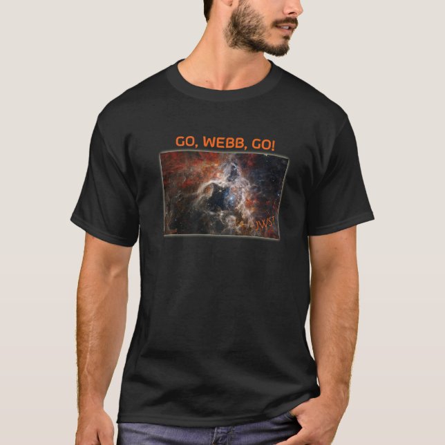 Camiseta GO WEBB GO Webb Space Telescope New Tarantula Nebu (Anverso)