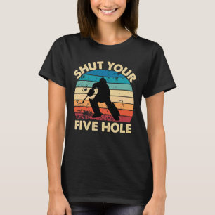 Camiseta Goalie de hockey sobre hielo Funny cierra tu retro