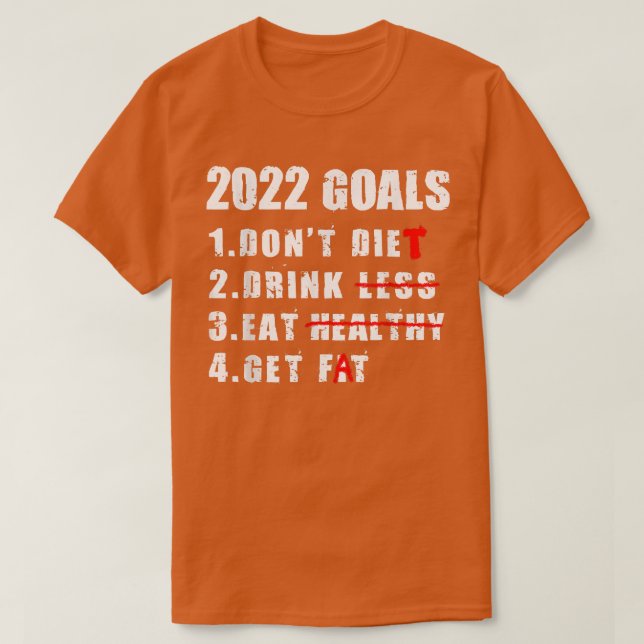 Camiseta Goals 2022 New Year's Resolution Joke Bucket List  (Diseño del anverso)