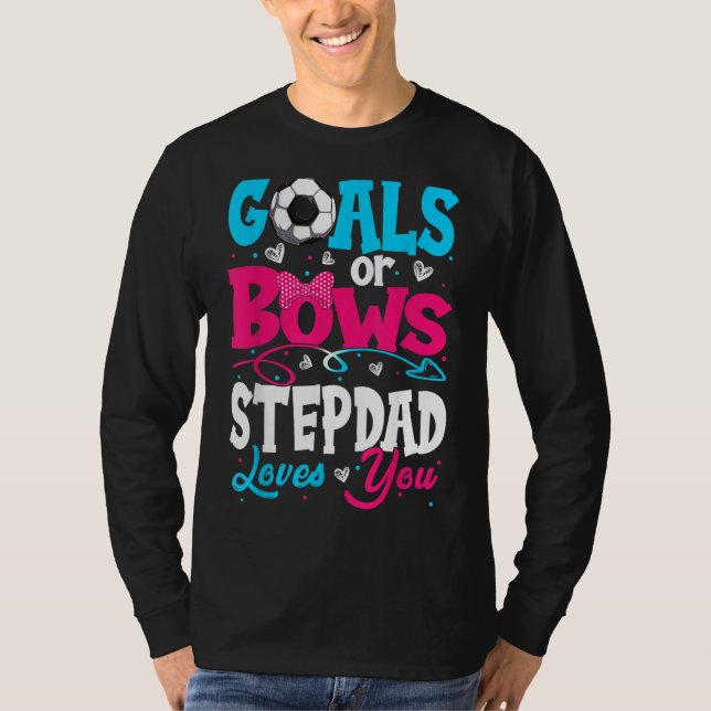 Camiseta Goals Or Bow Keeper Of Gender Stepdad Loves You Re (Anverso)