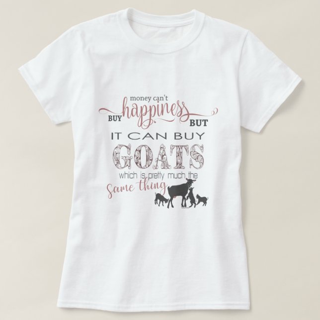 Camiseta GOAT | Dinero no puede comprar felicidad por GetYe (Diseño del anverso)