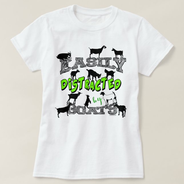 Camiseta GOAT HUMOR | Cute Fácilmente Distrado por Cabras (Diseño del anverso)