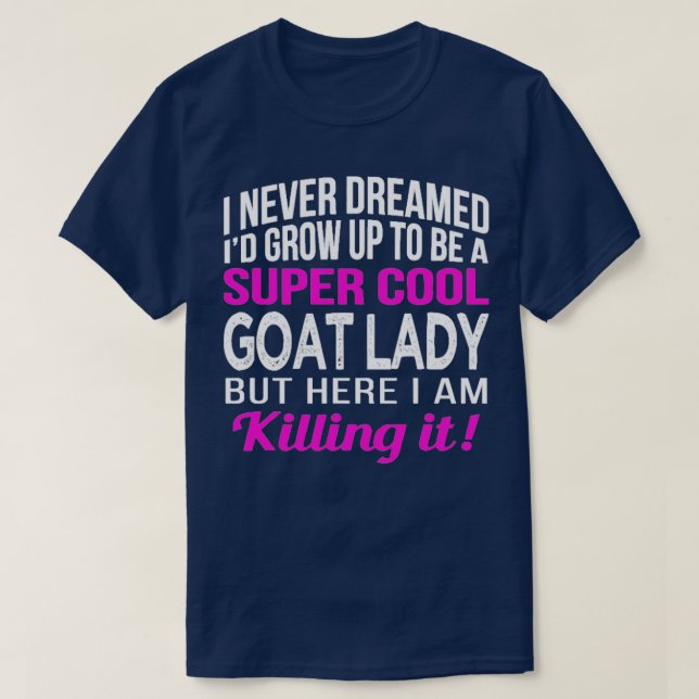 Camiseta Goat Lady Funny Goat Lover Giftszoo (Diseño del anverso)