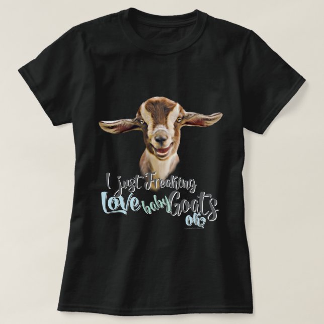Camiseta GOAT LOVER | Acabo de masticar el amor, las cabras (Diseño del anverso)