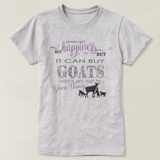 Camiseta GOAT LOVER | Dinero no puede comprar felicidad (Diseño del anverso)