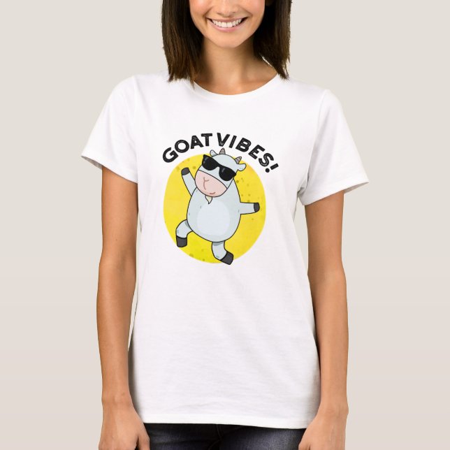 Camiseta Goat Vibes Funny Good Vibes Animal Pun (Anverso)