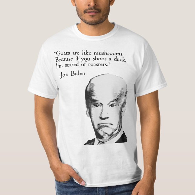 Camiseta Goats Are Like Mushrooms Because You Shoot A Duck  (Anverso)