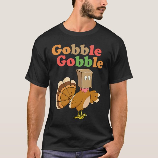 Camiseta Gobble Funny Thanksgiving Day Apparel For Men Wome (Anverso)