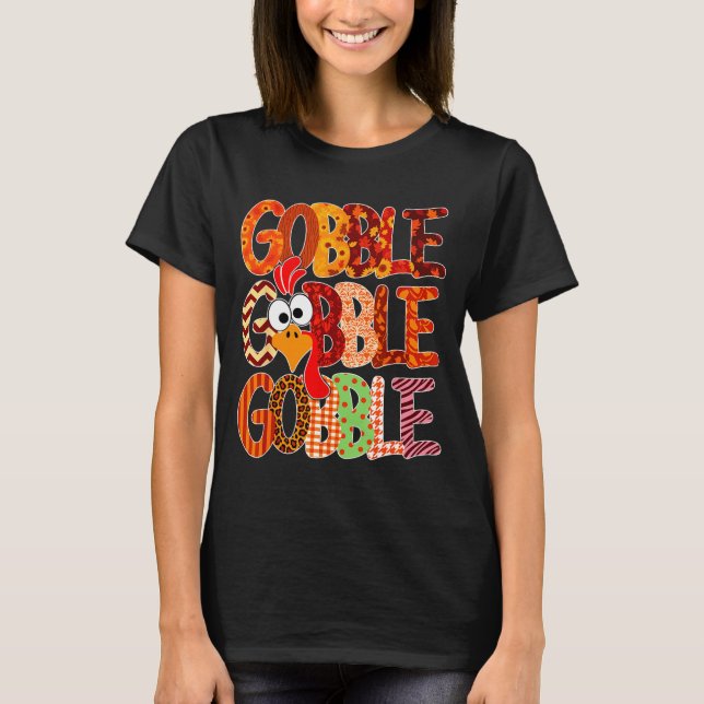 Camiseta Gobble Gobble Funny Turkey Thanksgiving Women Girl (Anverso)