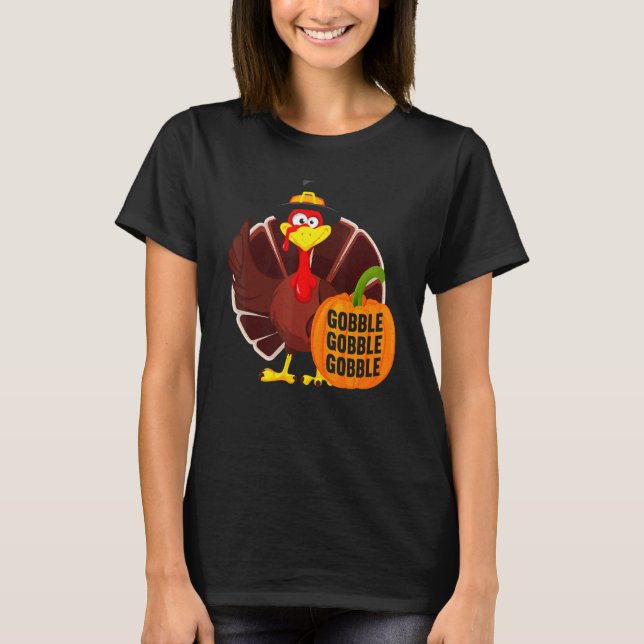 Camiseta Gobble Gobble Gobble Thanks Giving  Thanksgiving 1 (Anverso)