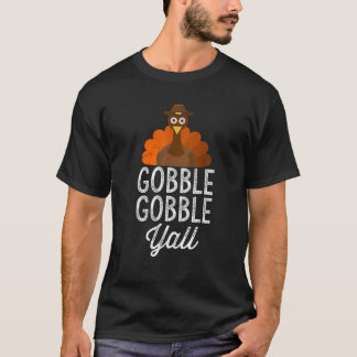 Camiseta Gobble Gobble Yall Acción de Gracias Turquía Black