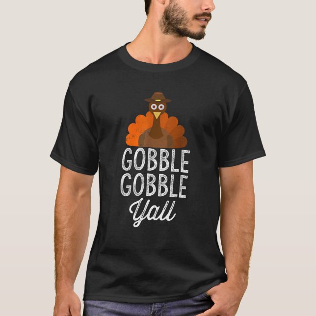 Camiseta Gobble Gobble Yall Acción de Gracias Turquía Black (Anverso)