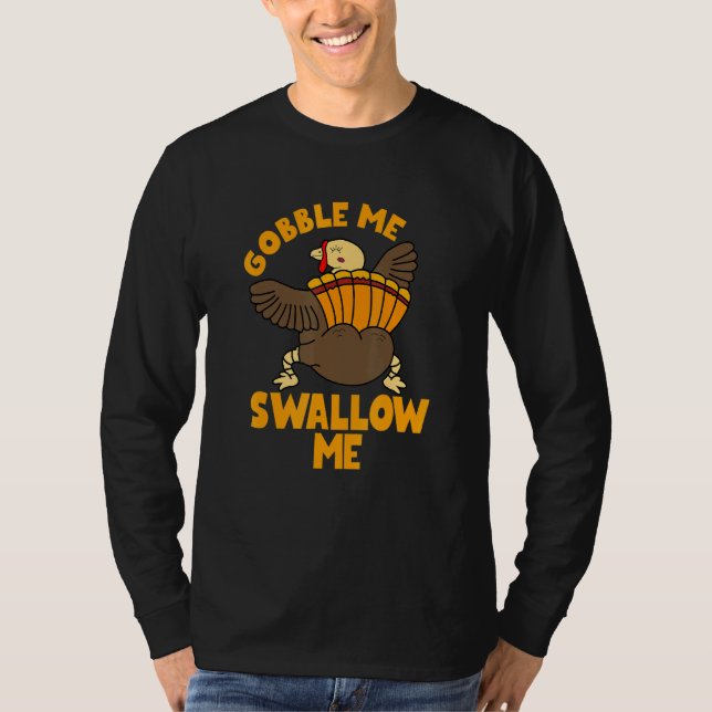Camiseta Gobble me trague Turquía (Anverso)