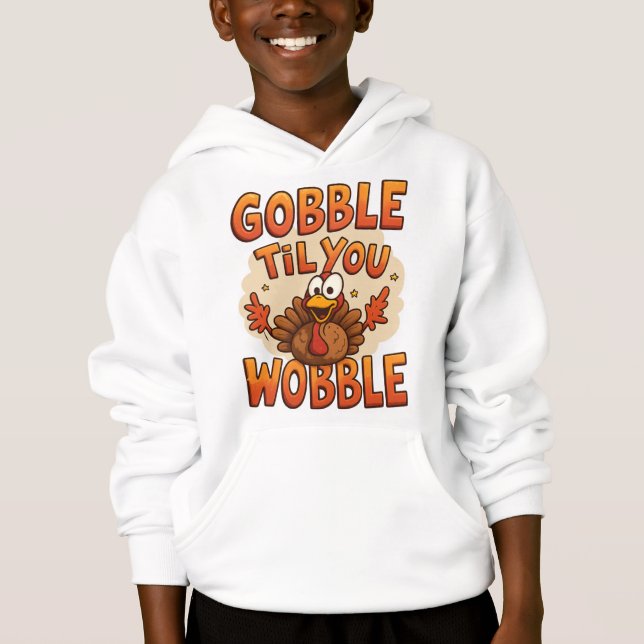 Camiseta "Gobble 'Til You Wobble" | Niños Divertid (Anverso)