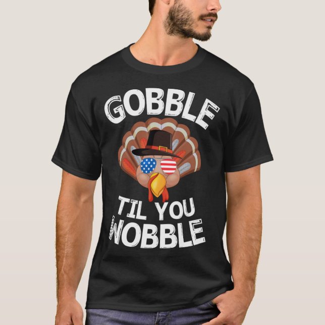 Camiseta Gobble Til You Wobble Shirt Thanksgiving Turkey Ki (Anverso)
