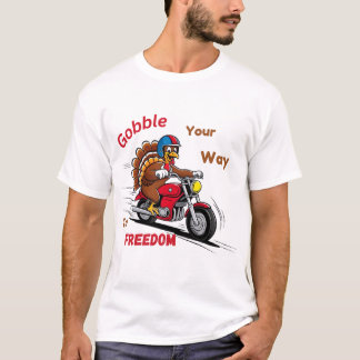 Camiseta Gobble tu camino a la libertad, Turquía montando m