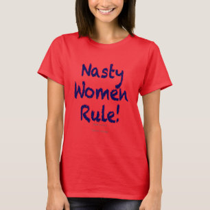 Camiseta Gobierno de las mujeres desagradables