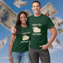 Camiseta Goble a los oligarcas el eslogan del oro ligero de
