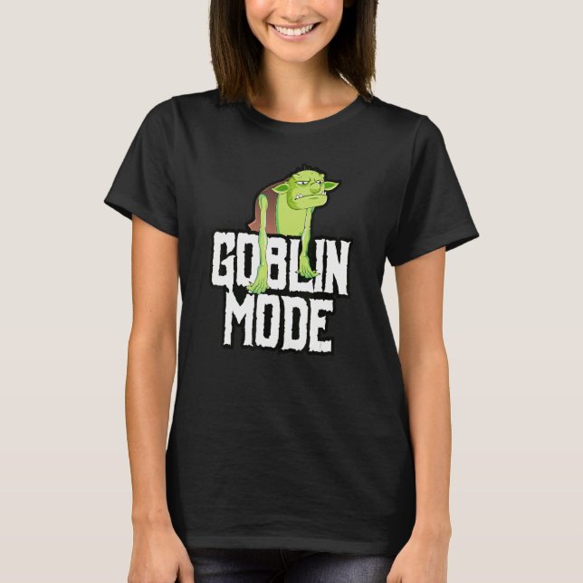 CAMISETA GOBLIN MODE_1 (Anverso)