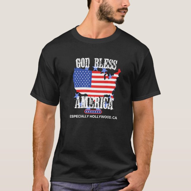Camiseta God Bless America Especially Hollywood CA US State (Anverso)