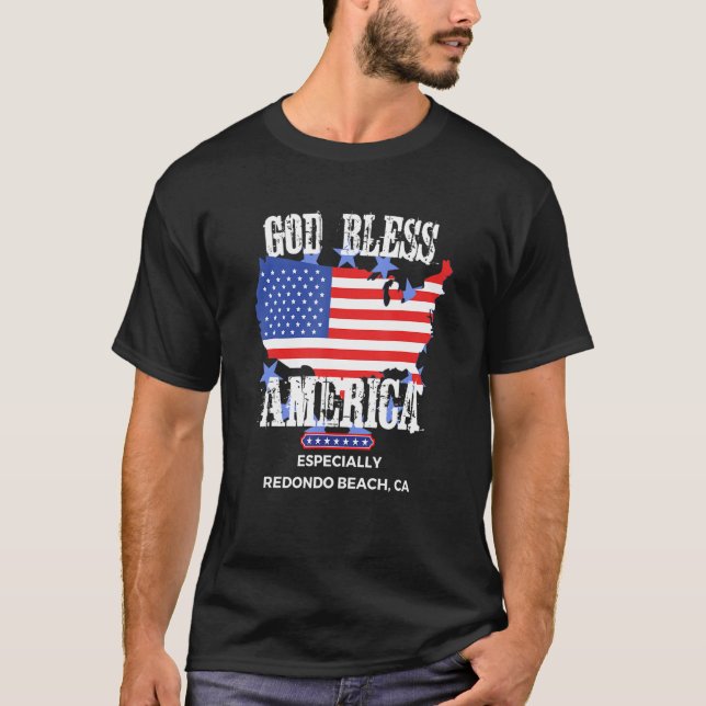 Camiseta God Bless America Especially Redondo Beach CA US S (Anverso)