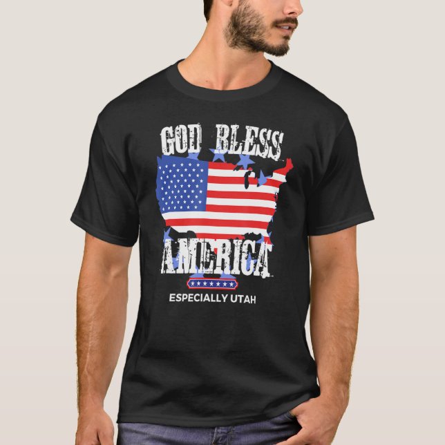 Camiseta God Bless America Especially Utah Awesome US State (Anverso)