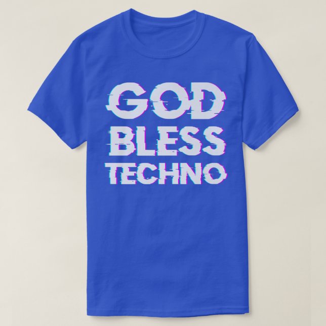 Camiseta God Bless TechnoRaver DJ Music Techno Premium (Diseño del anverso)