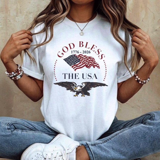 Camiseta God Bless the USA – 1776–2026 Patriotic Eagle (Subido por el creador)
