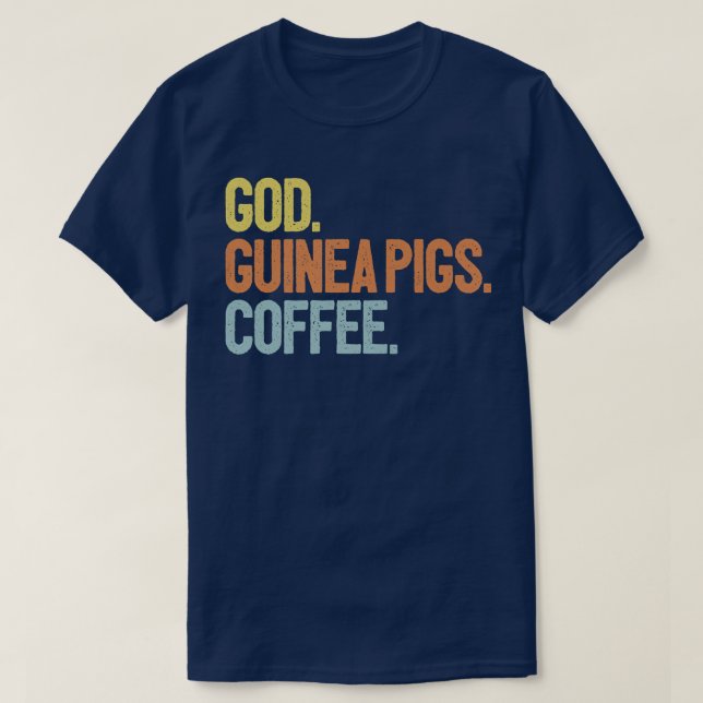 Camiseta God Coffee Guinea Pigs Premium  (Diseño del anverso)