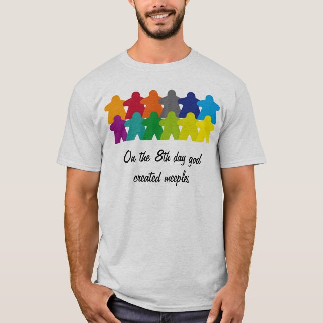 Camiseta God created the meeples (Anverso)