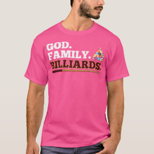Camiseta God Family Billiards Pool Player Design 