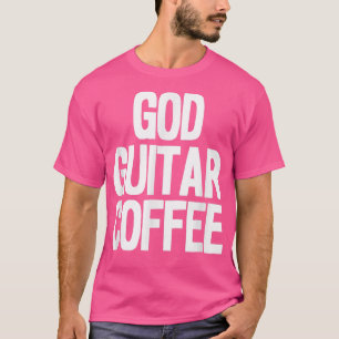 Camiseta God guitar coffee christian guitarist 963