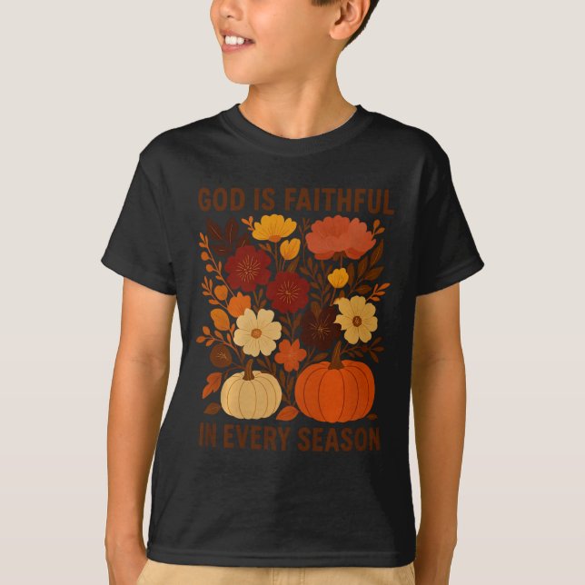Camiseta God Is Faithful In Every Season, Floral Fall Autum (Anverso)