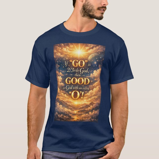 Camiseta God is Good  T-Shirt (Anverso)