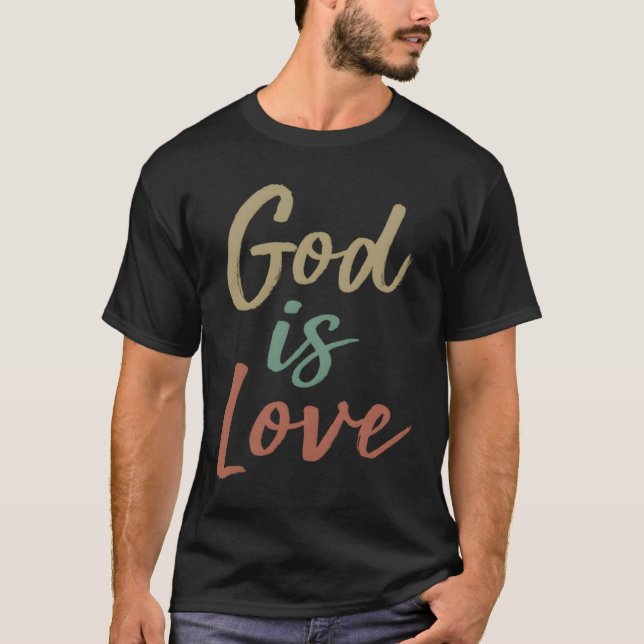 Camiseta God Is Love (Anverso)