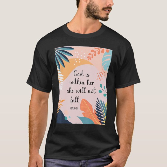 Camiseta God Is Within Her She Will Not Fall 46 5 Bible Ver (Anverso)
