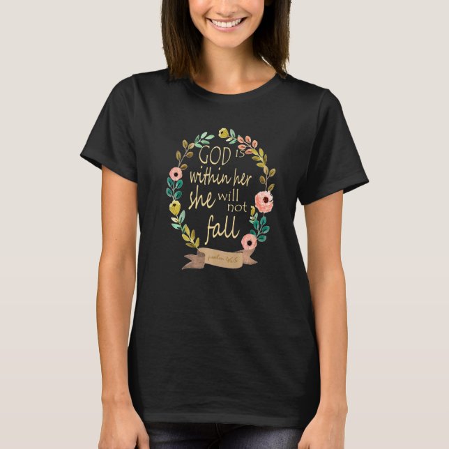 Camiseta God Is Within Her She Will Not Fall Psalm 465 (Anverso)