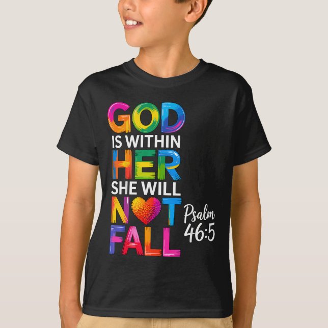 Camiseta God Is Within Her She Will Not Fall Psalm 46-5  (Anverso)