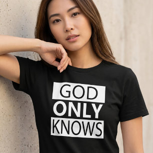 Camiseta God Only Knows Tumblr
