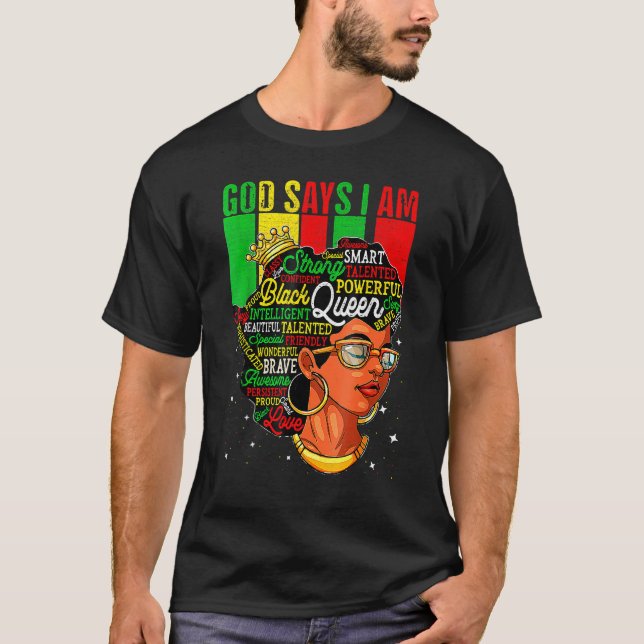 Camiseta God Say I Am Powerful Black Melanin History Month_ (Anverso)