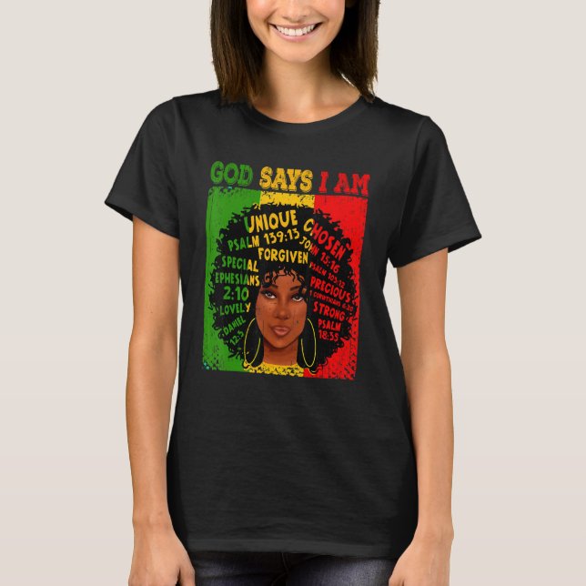 Camiseta God Says I Am Black History Afro Black Women (Anverso)