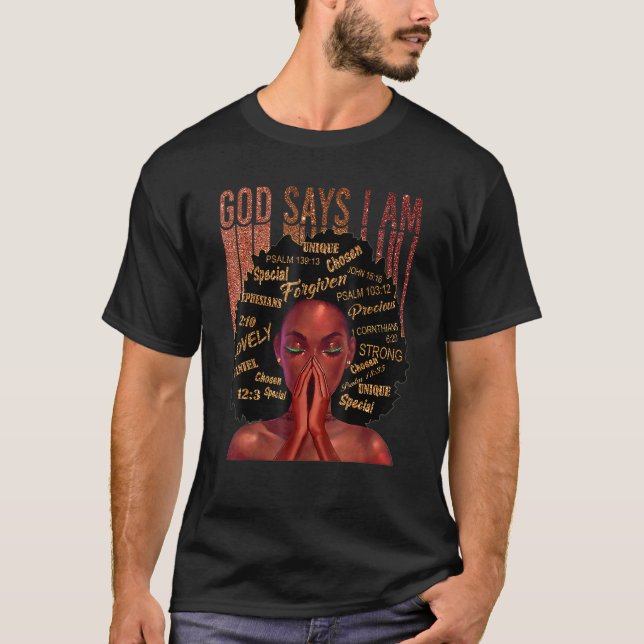 Camiseta God Says I Am Black History Queen Melanin Afro Afr (Anverso)