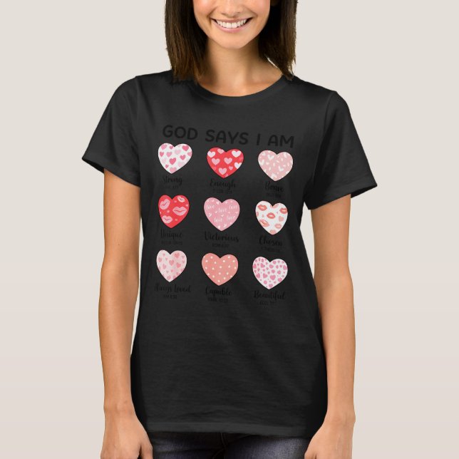Camiseta God Says I Am Christian Faith Heart Valentine Jesu (Anverso)