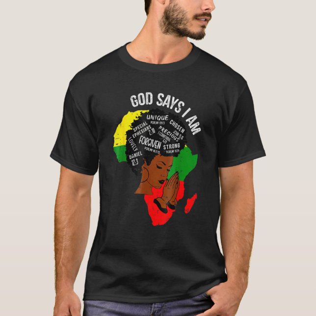 Camiseta God Says I Am Melanin Afro Woman Black History Mon (Anverso)
