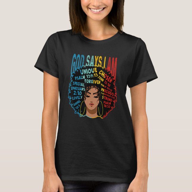 Camiseta God Says I Am Melanin Afro Woman Black History Mon (Anverso)