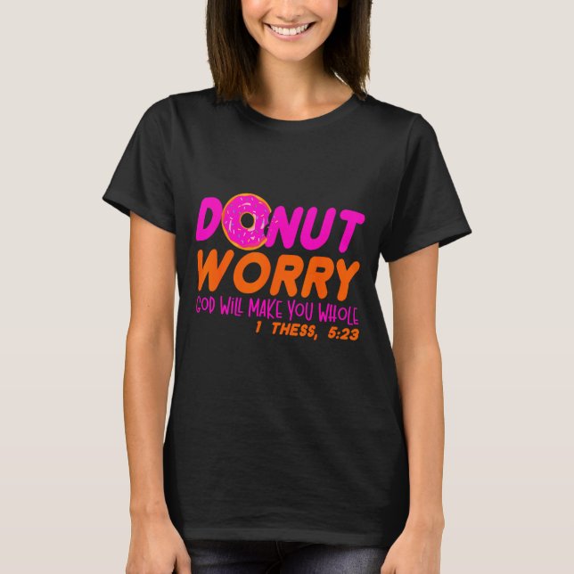 Camiseta God Will Make You Whole Funny Men Women Jesus Doug (Anverso)