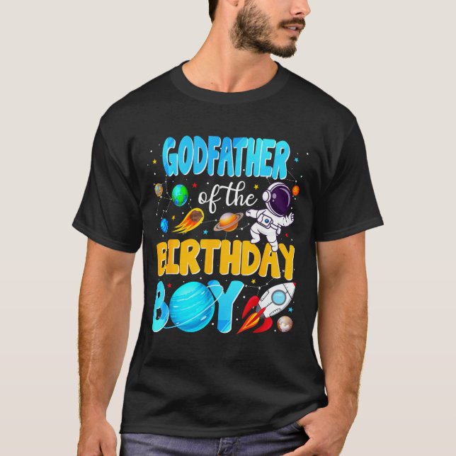 Camiseta Godfather Of The Birthday Boy Space Astronaut 1st  (Anverso)